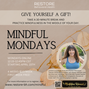 Lauree Dash - Mindful Mondays (Meditation Rebound) Restore Behavioral Health
