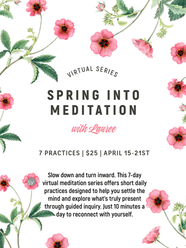 Spring Into Meditation with Lauree Dash