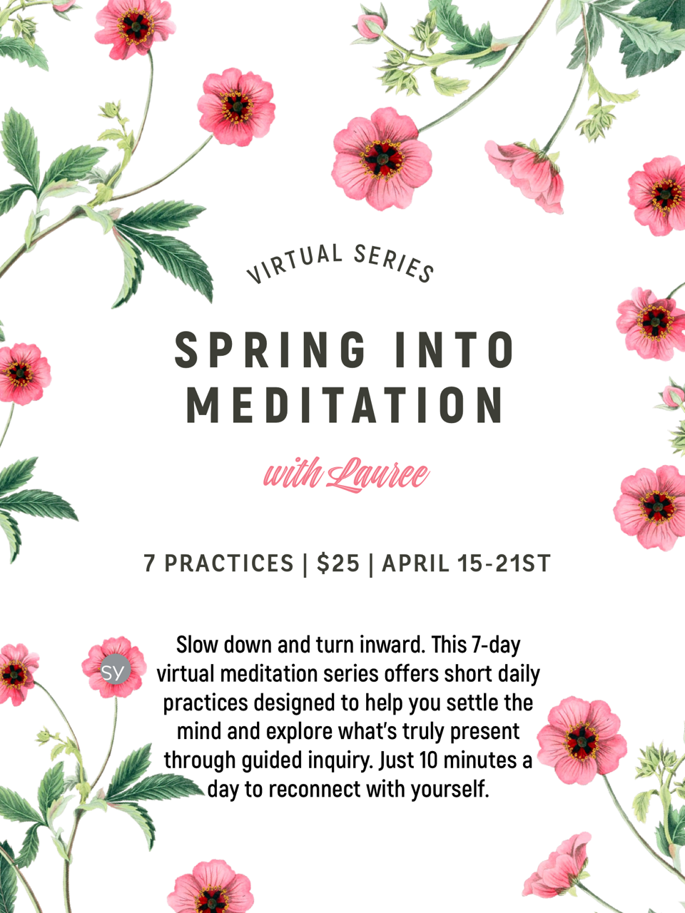 Spring Into Meditation with Lauree Dash